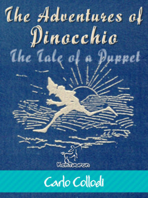 The Adventures of Pinocchio (The Tale of a Puppet)