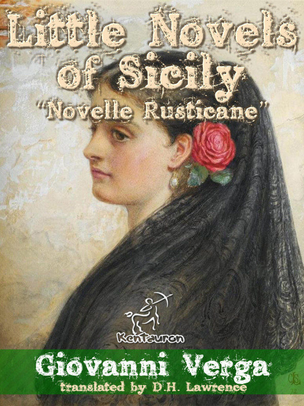 Little Novels of Sicily: "Novelle Rusticane"